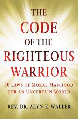 Picture of Code of the Righteous Warrior