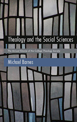 Picture of Theology and the Social Sciences