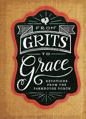 Picture of Grits to Grace