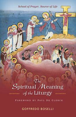 Picture of The Spiritual Meaning of the Liturgy [ePub Ebook]