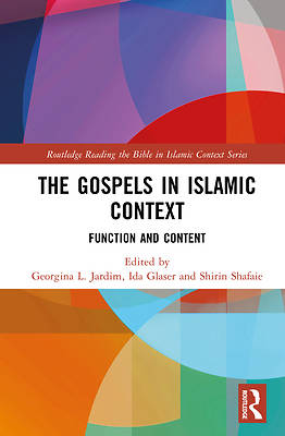 Picture of The Gospels in Islamic Context