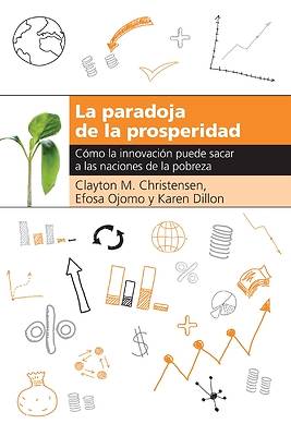 La Paradoja de la Prosperidad