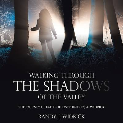 Picture of Walking Through the Shadows of The Valley