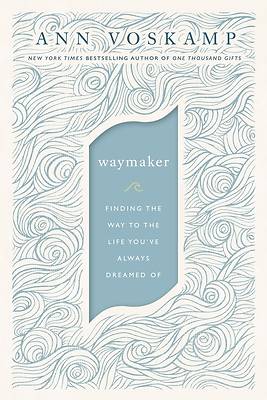Waymaker