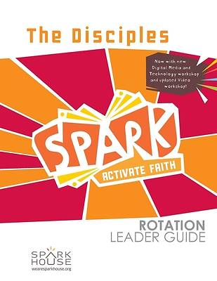 Picture of Spark Rotation  The Disciples  Leader Guide