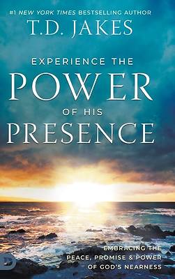 Picture of Experience the Power of His Presence