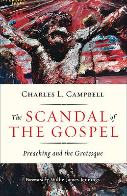 Picture of The Scandal of the Gospel