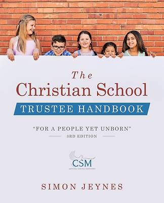 Picture of The Christian School Trustee Handbook