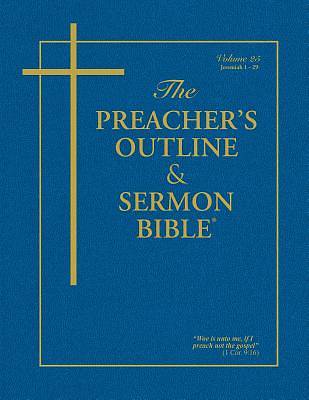 The Preacher's Outline & Sermon Bible: Jeremiah Vol. 1