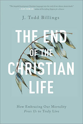 Picture of The End of the Christian Life