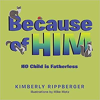 Picture of Because of Him: No Child is Fatherless