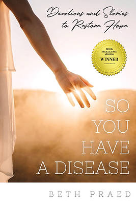 Picture of So You Have a Disease