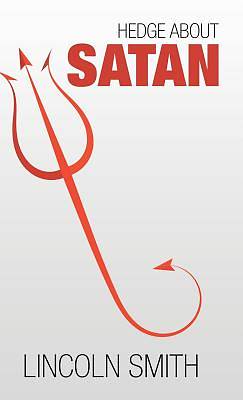 Picture of Hedge about Satan