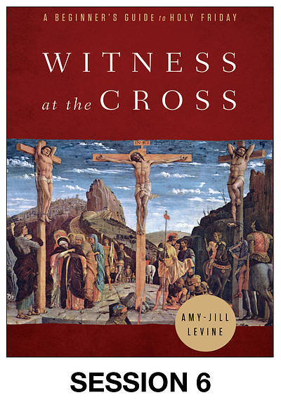 Picture of Witness at the Cross Streaming Video Session 6