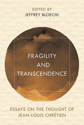 Picture of Fragility and Transcendence