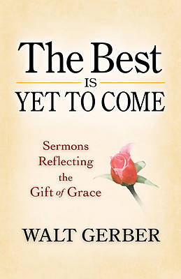 Picture of The Best Is Yet to Come