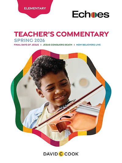 Echoes Elementary Teacher Commentary Spring