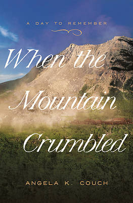 Picture of When the Mountain Crumbled