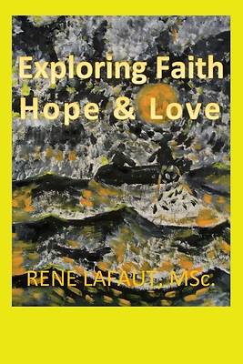 Picture of Exploring Faith, Hope & Love