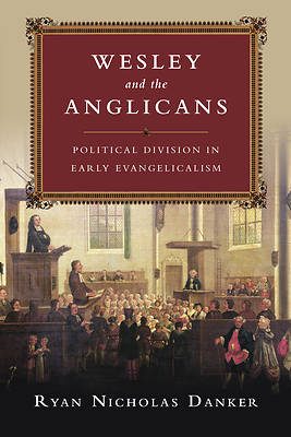 Picture of Wesley and the Anglicans