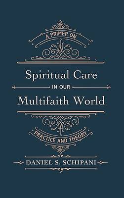 Spiritual Care in our Multifaith World