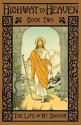 Picture of The Life of My Savior