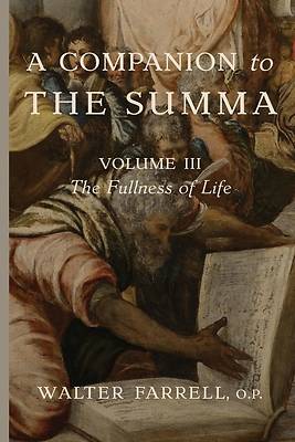 Picture of A Companion to the Summa-Volume III