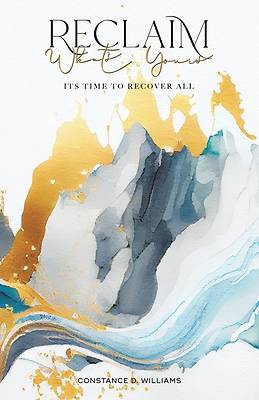 Picture of Reclaim What's Yours