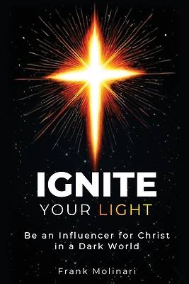 Ignite Your Light