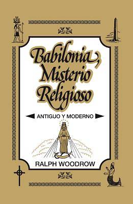 Picture of Babilonia, Misterio Religioso