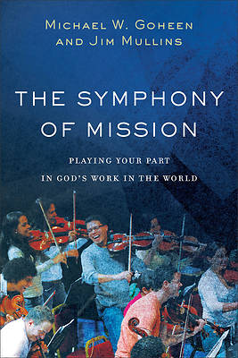 Picture of The Symphony of Mission