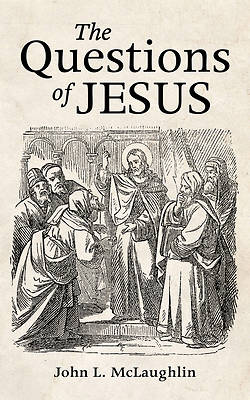 Picture of The Questions of Jesus