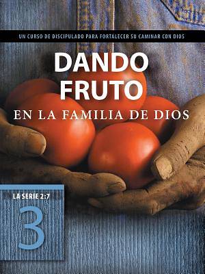 Picture of Dando fruto en la familia de Dios - eBook [ePub]