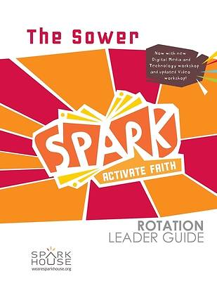 Picture of Spark Rotation  The Sower  Leader Guide