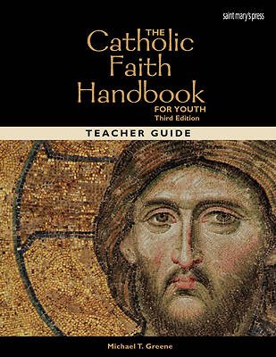 Picture of The Catholic Faith Handbook for Youth, Third Edition (Teacher Guide)