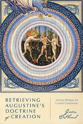 Picture of Retrieving Augustine's Doctrine of Creation