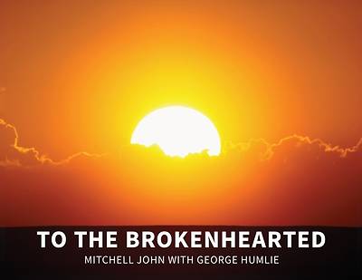 Picture of To the Brokenhearted