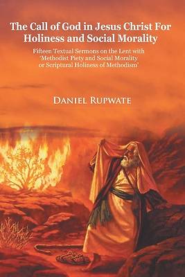 Picture of The Call of God In Jesus Christ for Holiness and Social Morality