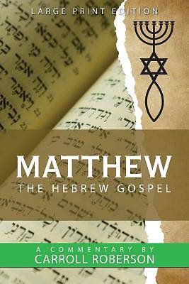 Picture of Matthew the Hebrew Gospel