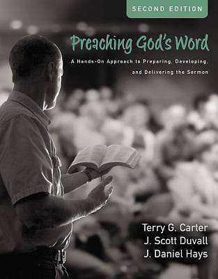 Preaching God's Word Second Edition