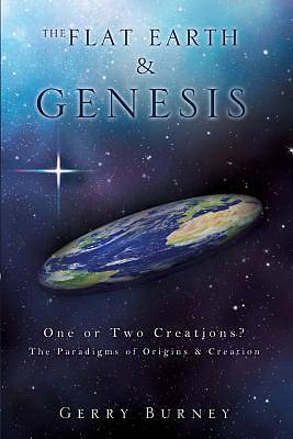 Picture of The Flat Earth & Genesis