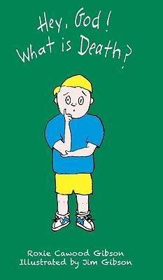 Picture of Hey, God! What Is Death?