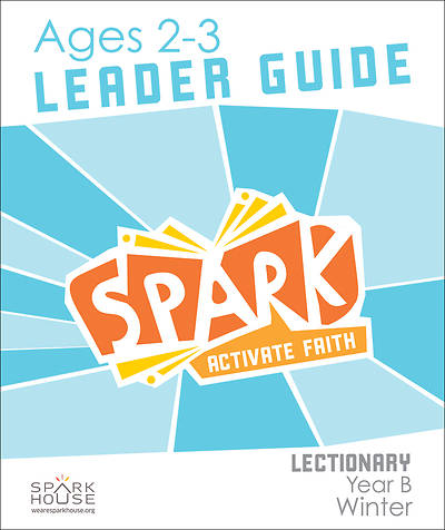 Picture of Spark Lectionary Ages 2-3 Leader Guide Year B Winter