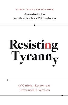 Picture of Resisting Tyranny