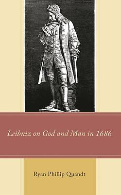 Picture of Leibniz on God and Man in 1686