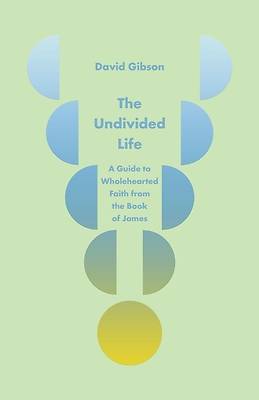 Picture of The Undivided Life