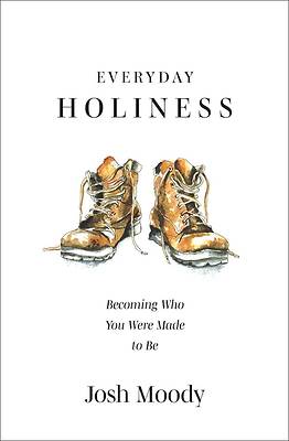 Picture of The Real Nature of Gospel Holiness