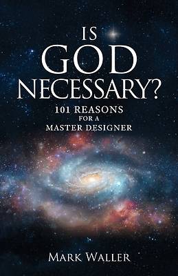 Is God Necessary?