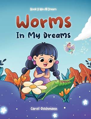 Worms In My Dreams