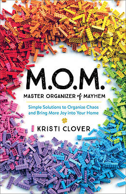 Picture of Mom--Master Organizer of Mayhem